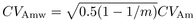 \begin{equation} CV_{\rm Amw} = \sqrt {0.5(1-1/m)} CV_{\rm Am} \end{equation}