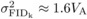 ${\sigma}_{\rm FID_k }^2 \approx1.6 {V}_{\rm A}$