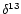 $\delta^{13}$
